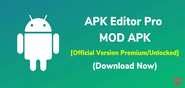 دانلود نرم افزار مود شده APK Editor برای اندروید با لینک مستقیم و رایگان