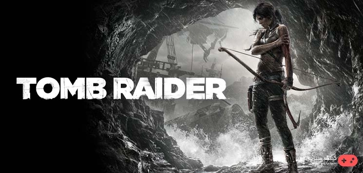 دانلود بازی Tomb Raider: Game of The Year Edition - مهاجم مقبره: نسخه بازی سال برای كامپیوتر