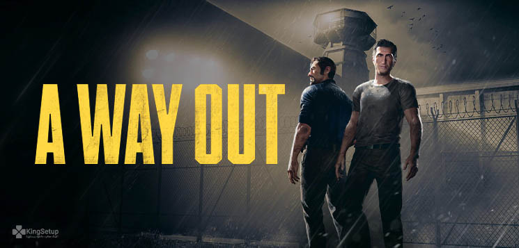 دانلود بازی A Way Out - یک راه خروج: فرار از زندان برای PC